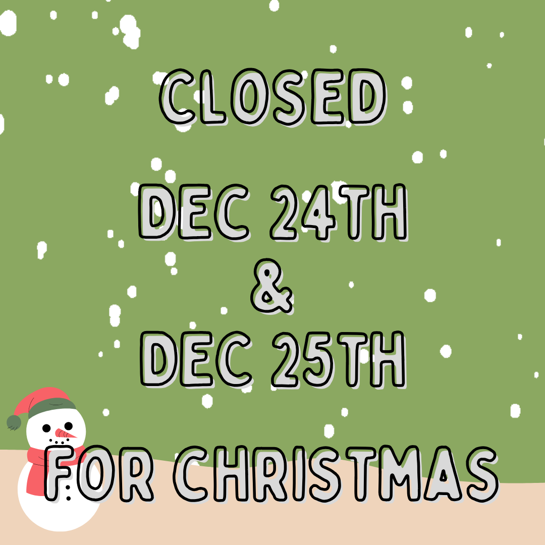 Closed for Christmas Eve
