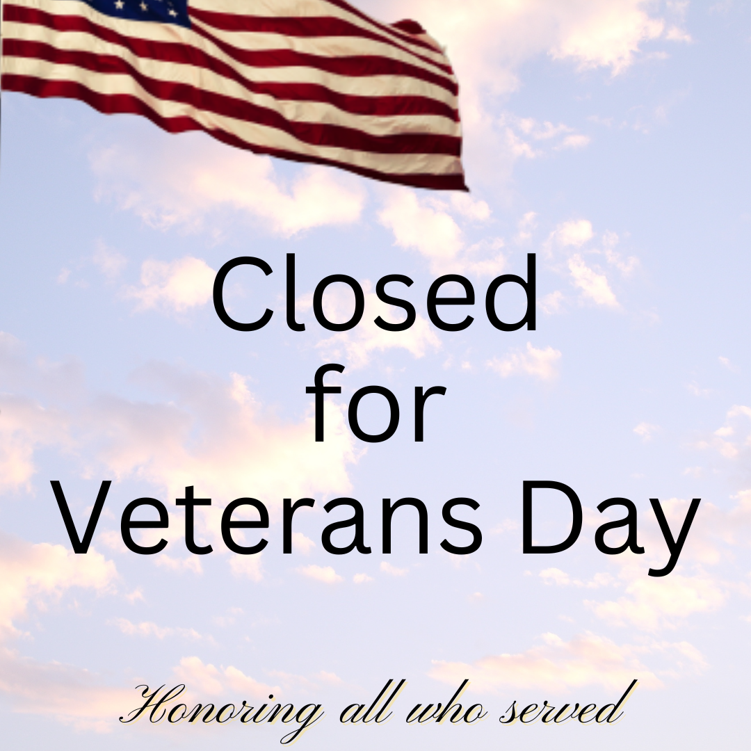 Closed for Veterans Day