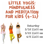 Little Yogis: Mindfulness and Meditation